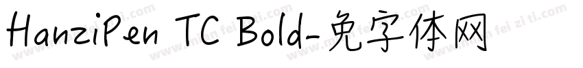 HanziPen TC Bold字体转换